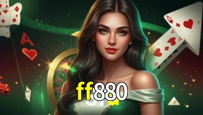 ff880 Casino: Jogue Online e Ganhe Grandes Prêmios ff880 Casino: Jogue Online e Ganhe Grandes Prêmios